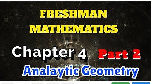 Freshman Mathematics:- Ch-4| P-2 | Equation of Line #AtcTube #Tutorial #Maths #freshman #abdi #Tutor
