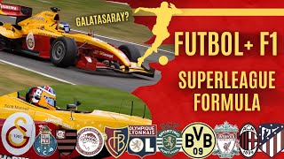 Futbol Ve F1 Bi̇r Arada Superleague Formula Yarış Serisi Nedir? Galatasarayın Formula Aracı