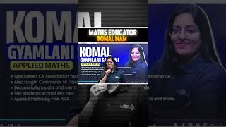 Meet Komal Ma'am Applied Maths Faculty!🔥