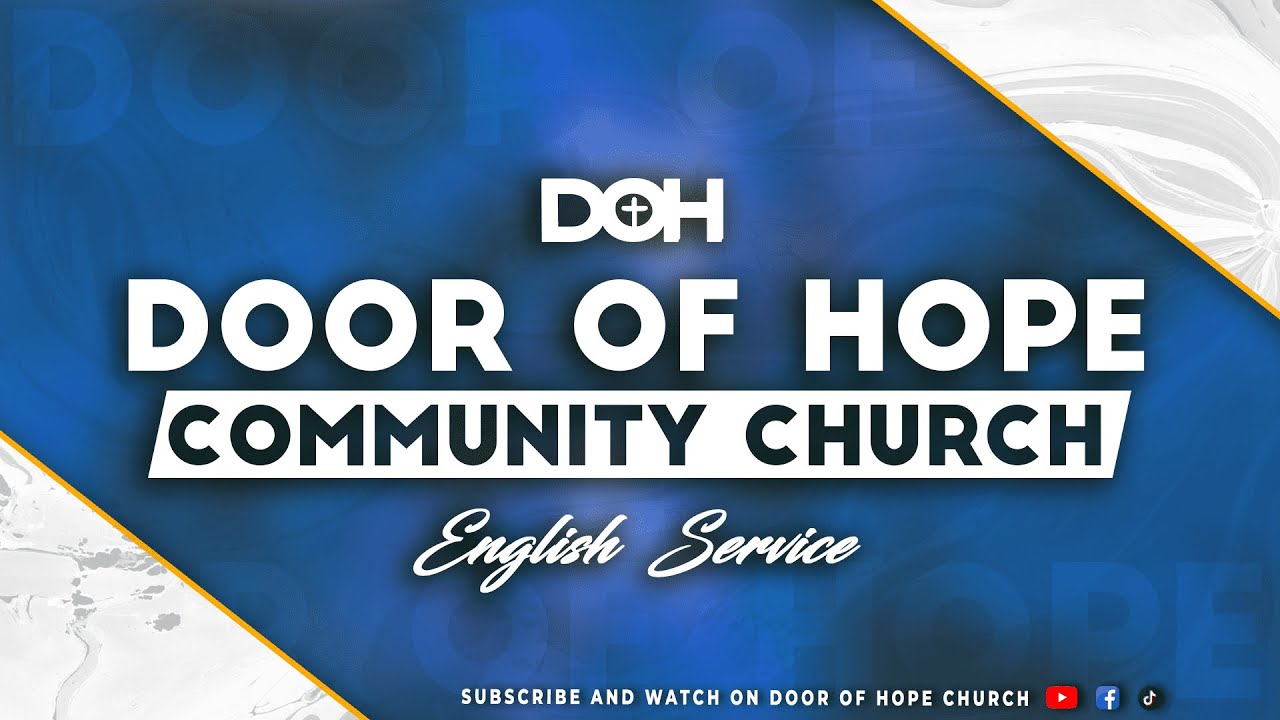 Sunday service Door of Hope Community Church YouTube