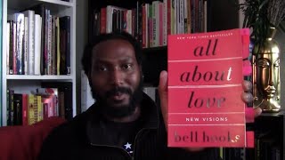 "All About Love" by bell hooks | Book Discourse