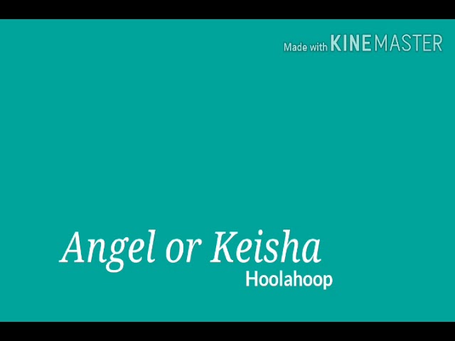 Hoolahoop - Angel Or Keisha (Karaoke/No Vocal) class=