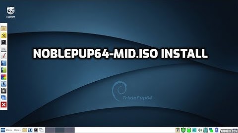 noblePup64-mid.iso, a recent puppylinux, install