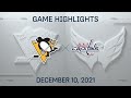 NHL Highlights | Penguins vs. Capitals - Dec. 10, 2021