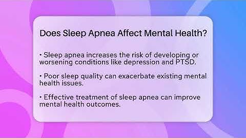 Does Sleep Apnea Affect Mental Health? | Sleep Apnea Support Network