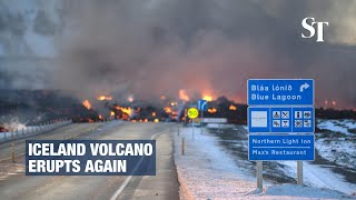 Iceland volcano erupts again; lava flows over road near Blue Lagoon