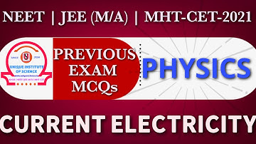 CURRENT ELECTRICITY PREVIOUS EXAM MCQ |NEET|JEE M/A|MHT-CET| PHYSICS CRASH COURSE-2021| PHYSICS QUIZ