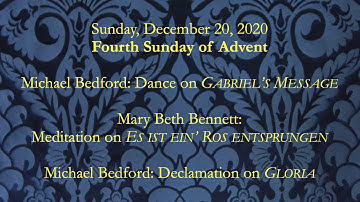 Prelude and Postlude for December 20th (Fourth Sunday of Advent)