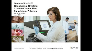 GenomeStudio™ Genotyping: Creating Custom Cluster Files for Infinium™ Arrays