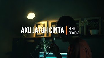 AKU JATUH CINTA - ROULETTE Cover Pixie Project