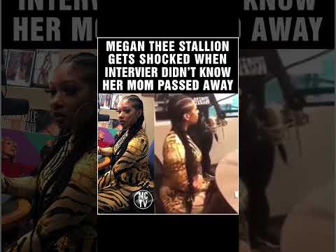 Megantheestallion Gets Shocked When Intervier Didn't Knowher Mom Passed Away