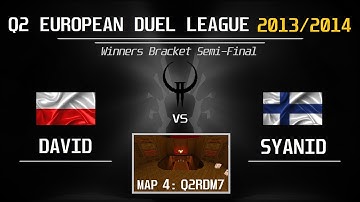 QUAKE 2 | EDL #12 WB Semifinal | David vs syanid - 4th map q2rdm7