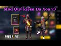 [Free Fire] HƯỚNG DẪN MOD ĐẦU QUỶ KIẾM DẠ XOA V3 MỚI NHẤT OB22 V1.50.2 KHÔNG KHOÁ ACC