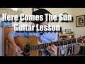 Here Comes The Sun - Guitar Lesson