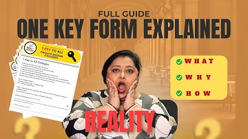 What is one key form ? Why & How to fill it ? | Explained