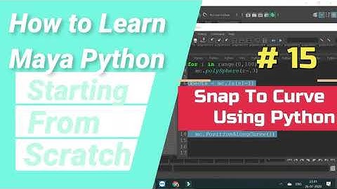 Snap To Curve | Maya Python Scripting | Object Snap |#python  #maya #python #English #programming