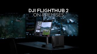 DJI FlightHub 2 オンプレミス版 \& AIO：企業向けセキュアなローカルホスト型ドローン管理ソリューション