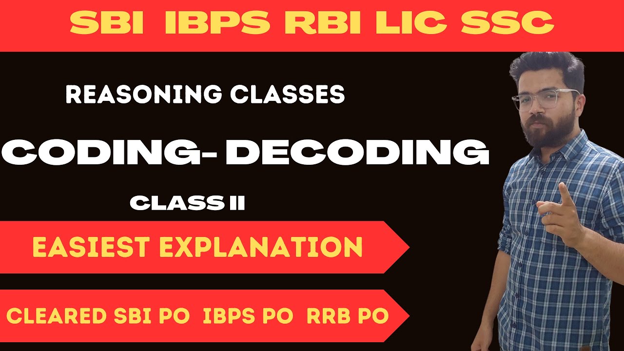 CODING DECODING CLASS 2 II EASY EXPLAINATION II REASONING BY SBI PO II ...