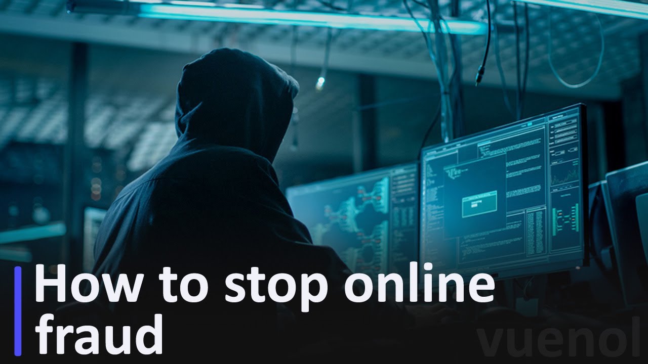 how to stop online fraud 2020