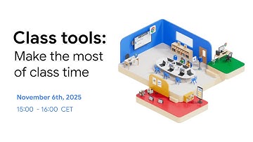 Class tools: Make the most of class time