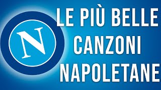 le più belle canzoni di Napoli