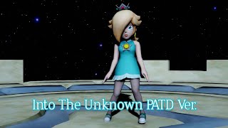 Mmd Into The Unknown Panic At The Disco Ver. - Princess Rosalina