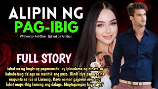 BINATA HINDI PAPAYAG NA HINDI ANG KABABATA ANG MAKATULUYAN| ALIPIN NG PAGIBIG|Pinoy story FULL STORY screenshot 4