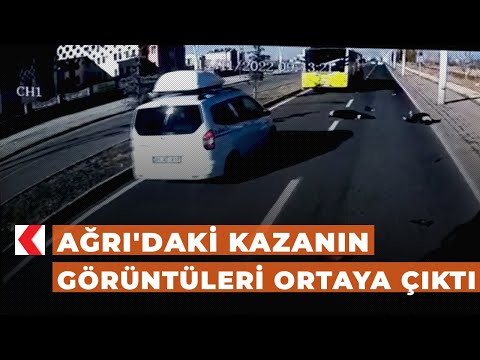 Ağrı'daki kazanın görüntüleri ortaya çıktı