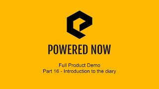 Part 16 Introduction to the diary Powered Now Webinar 2019 screenshot 3