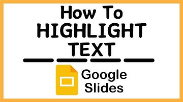 How to Highlight Text in Google Slides | Quick & Easy Tutorial