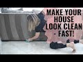 Make your house look clean, FAST! (Speed-cleaning hacks)