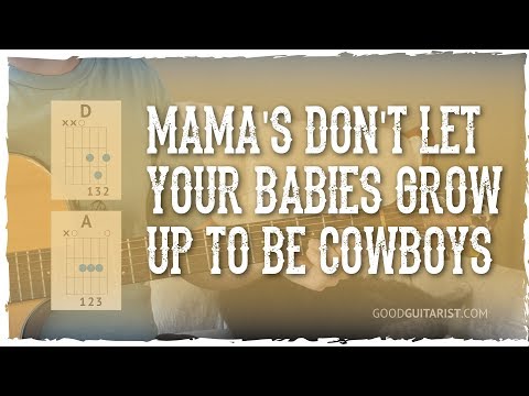 "mama's-don't-let-your-babies-grow-up-to-be-cowboys"-easy-guitar-tutorial-+-playalong's
