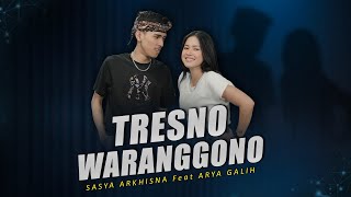 Sasya Arkhisna Ft Arya Galih - Tresno Waranggono ( Official Live Music ) - Sa Music