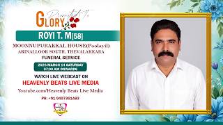ROYI T. M[58] || FUNERAL SERVICE || 14. 03. 26 || LIVE ON : HEAVENLY BEATS LIVE MEDIA
