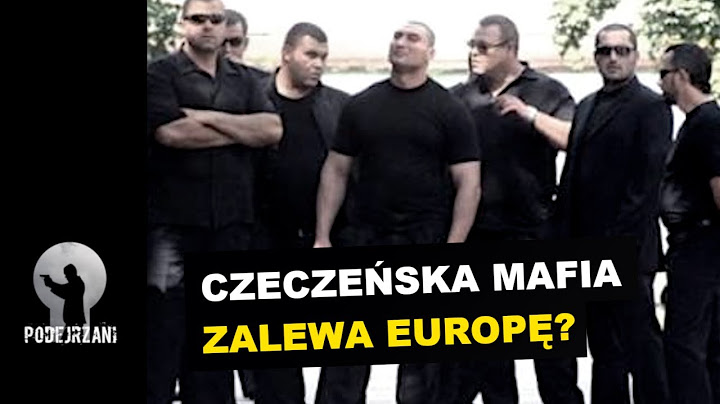 Czeczeńscy gangsterzy panoszą się w Europie?