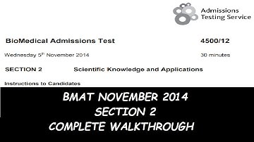 BMAT NOVEMBER 2014 - SECTION 2 COMPLETE WALKTHROUGH
