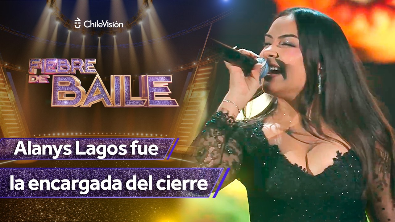 ¡CIERRE CON BROCHE DE ORO! Alanys Lagos presentó sus grandes éxitos en la final - Fiebre de Baile 2