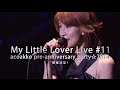 My Little Lover / acoakko pre-anniversary party☆2014 SPOT映像
