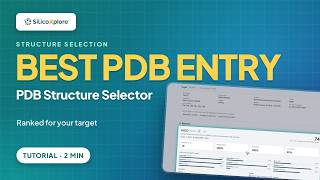 PDB Structure Selector: Find the Best PDB Entry for Your Target