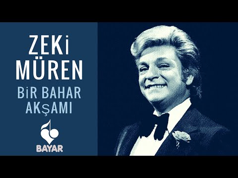 Zeki Müren - Bir Bahar Akşamı