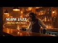 Slow Jazz for Work & Study – Alto Sax After Hours