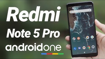 Install Android One (Mi A2) on Redmi Note 5 Pro