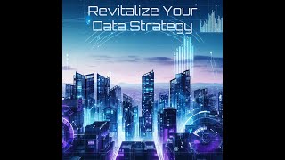 refining your data strategy for a data driven 2025