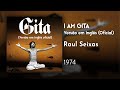 Capture de la vidéo Raul Seixas - I Am (Gita) (Versão Em Inglês)