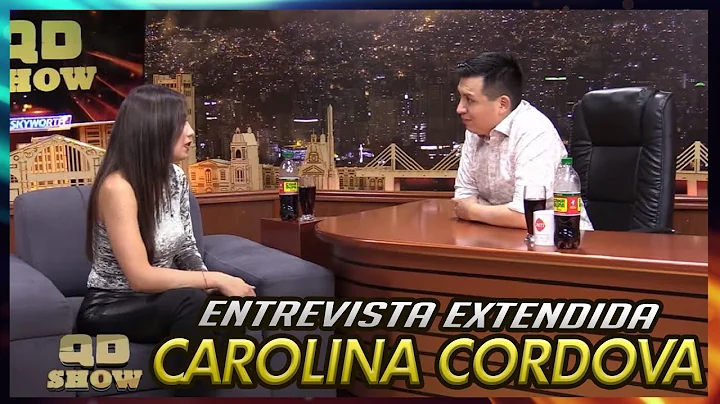 Carolina Crdova Entrevista Extendida QD Show