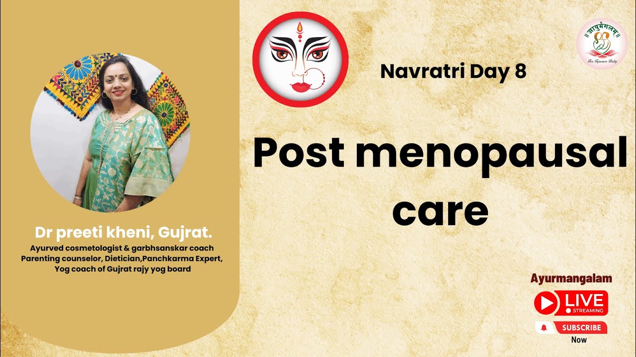 Postmenopausal care above 40 care menopause ayurmangalam YouTube