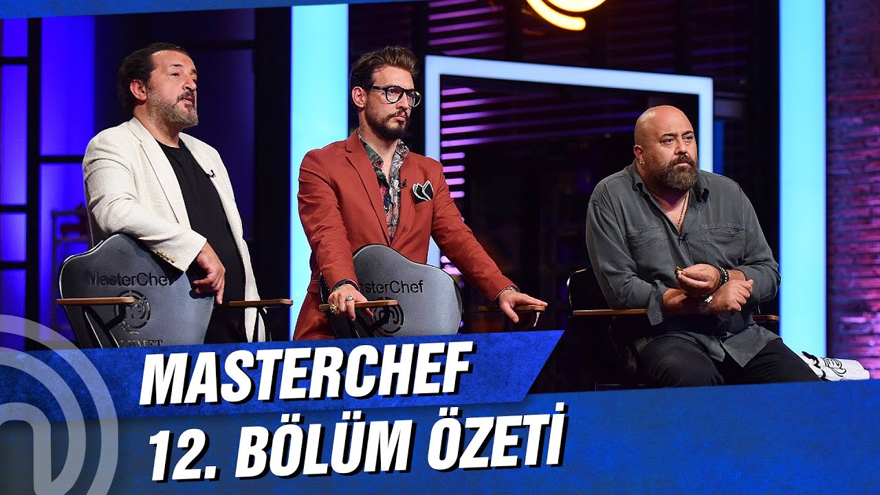 Masterchef Turkiye 12 Bolum Ozeti Tren Kalkiyor Masterchef Turkiye 12 Bolum Ozeti Tren Kalkiyor
