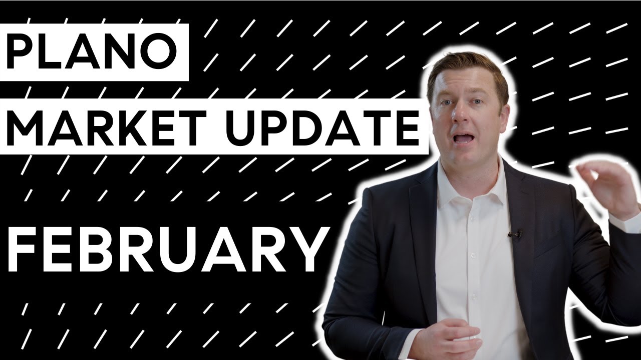 Plano Real Estate Market Update - February 2022 | Why It Might Be a Buyers Market