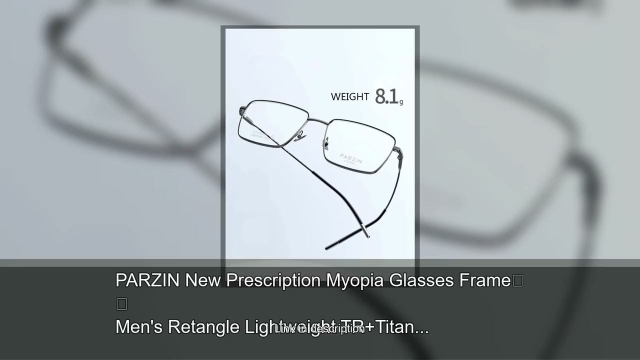 PARZIN New Prescription Myopia Glasses Frame Men's Retangle Lightweight TR+Titanium Eyeglasses