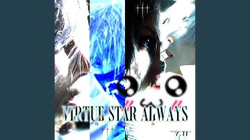 INTRO - VIRTUE STAR ALWAYS 德星永